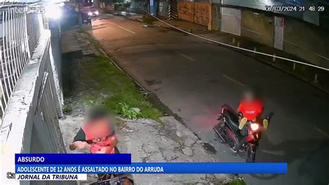 Adolescente De Anos Assaltado No Bairro Do Arruda V Deo Dailymotion