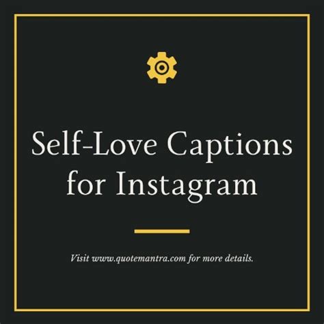 Self Love Captions For Instagram Quotemantra