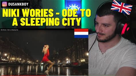 British Reacts To Niki Wories Ode To A Sleeping City Youtube