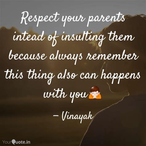 Respect Your Parents Quotes Best Event In The World