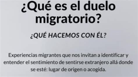 JORNADA QUÉ ES EL DUELO MIGRATORIO y QUÉ HACEMOS CON ÉL