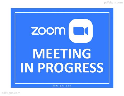 Zoom Meeting In Progress Sign Free PDF Signs - Free Printable