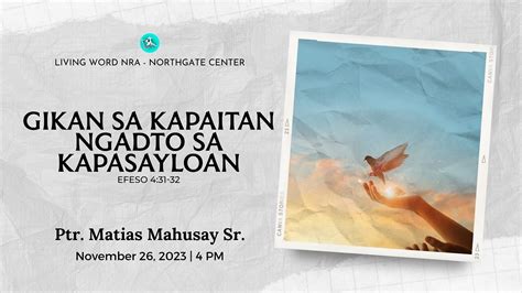 Gikan Sa Kapaitan Ngadto Sa Kapasayloan Ptr Matias Mahusay Sr Youtube