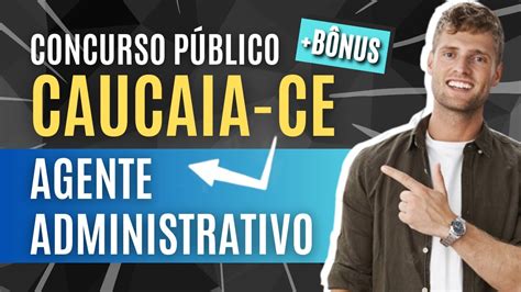 Material EXCLUSIVO Para Agente Administrativo Concurso Caucaia CE