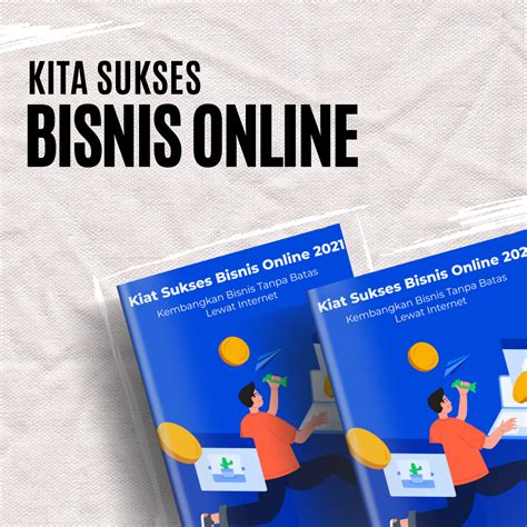 Kiat Sukses Bisnis Online Warung Webe