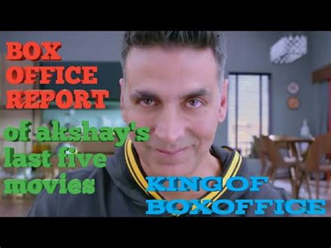 Akshay Kumar S Last Five Movies Box Office Collection Youtube