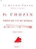 Prélude Op 28 No 15 en réb Maj La Goutte d eau von Frédéric Chopin