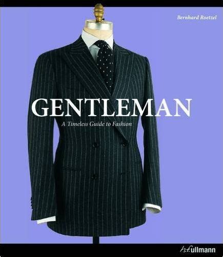 Gentleman Amazon Co Uk Bernhard Roetzel Books