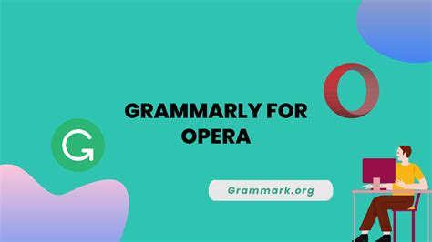 How To Install Grammarly For Opera Complete Guide