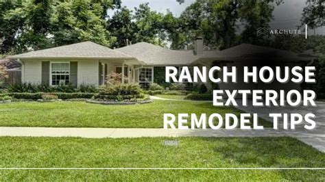 Ranch House Exterior Remodel Tips Ideas And Makeover Cost Archute