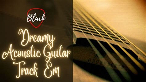 Dreamy Acoustic Guitar Backing Track E Minor Youtube