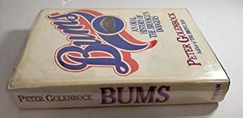 Bums An Oral History Of The Brooklyn Book By Peter Golenbock