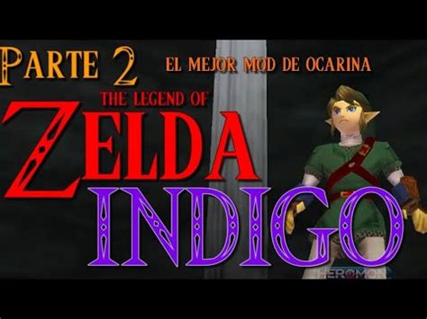 Zelda Indigo Parte Youtube