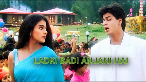 Ladki Badi Anjani Hai Dj Remix Kuch Kuch Hota Hai Shah Rukh Khan Kajol Kumar Sanu