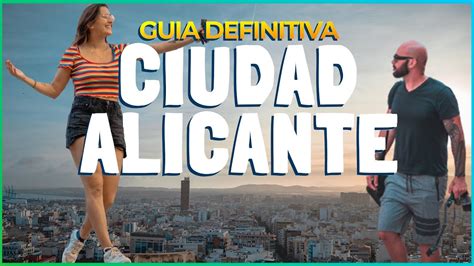 Actividades Imprescindibles Para Disfrutar En Alicante Este Fin De