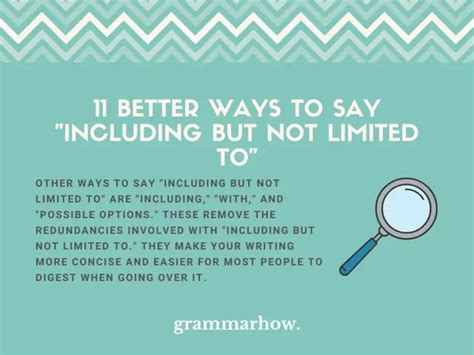 11 Better Ways To Say Including But Not Limited To