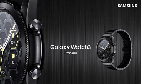 The Samsung Galaxy Watch3 now has a Titanium edition that comes in at RM2,499 | Nasi Lemak Tech