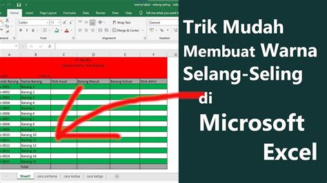 Cara Memberi Warna Selang Seling Pada Tabel Di Excel Youtube