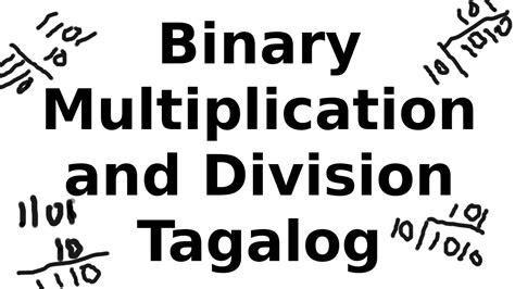 Binary Multiplication And Division Tagalog YouTube