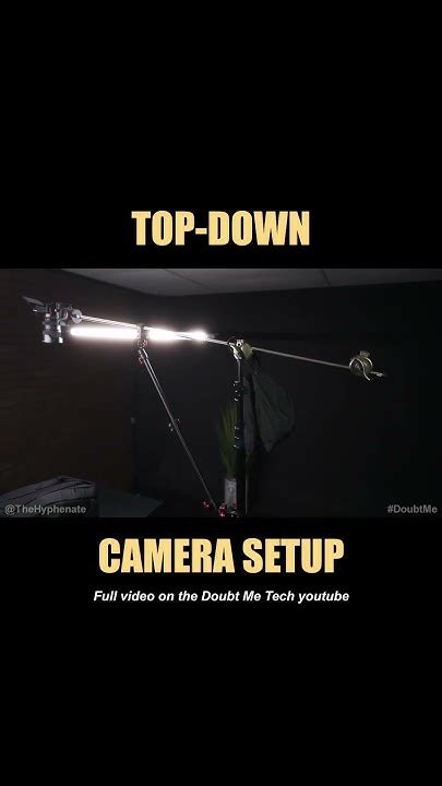 Overhead Camera Setup [ Top Down Angle Video ] Tutorial Youtube