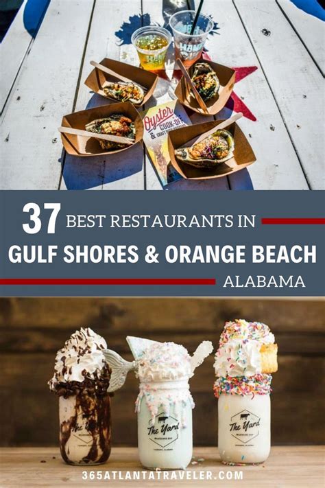 37 Most Loved Restaurants In Gulf Shores And Orange Beach Alabama Our Favorites Orange