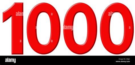 Numeral 1000, one thousand, isolated on white background, 3d render ...