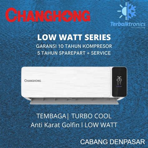 Jual Ac Changhong Low Watt Pk R Csc Rdx Csc Rdx Shopee