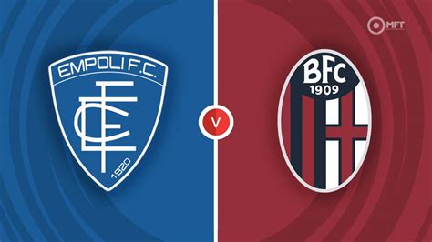 Nhận định Bóng đá Empoli Vs Bologna 02h45 Ngày 163 VĐqg Italia