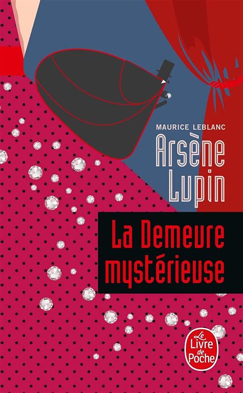 La Demeure Myst Rieuse Ars Ne Lupin Leblanc Maurice