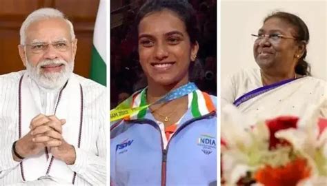 CWG 2022 President Murmu PM Modi Congratulate PV Sindhu On Winning