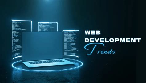 Web Development Trends To Look For In 2024 12grids