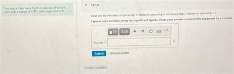 Solved Two spaceships leave Earth in opposite directions, | Chegg.com 