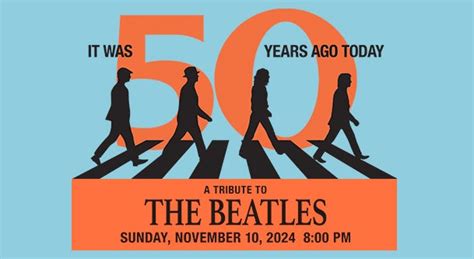 It Was 50 Years Ago A Tribute To The Beatles Genesee Theatre