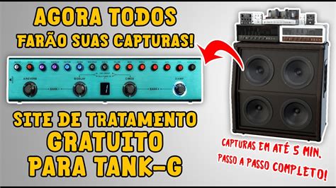 Captura Tank G Online Site Gr Tis Para Tratamento Youtube