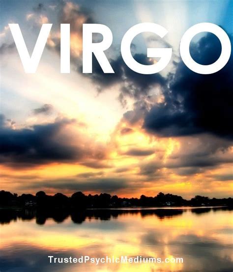 24 Virgo Quotes That Perfectly Sum Up Virgo Virgo Star Virgo Star