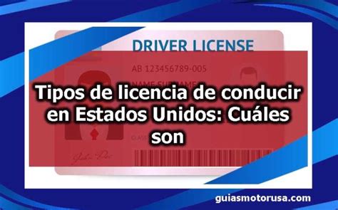 Tipos De Licencia De Conducir En Estados Unidos Cu Les Son