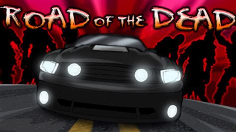 Road Of The Dead Newgrounds Amseofbseo