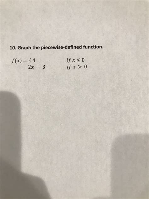 Answered 10 Graph The Piecewise Defined Bartleby