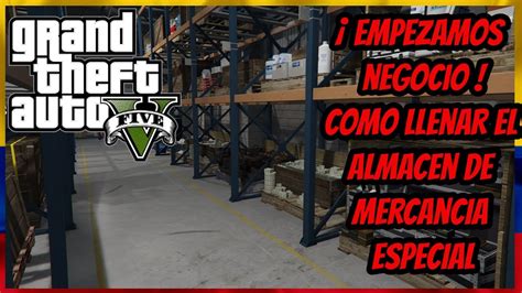 Gta Online Negocio De Mercanc A Especial Youtube