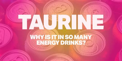 Taurine: Why is it in so Many Energy Drinks? | Fitshop.ca