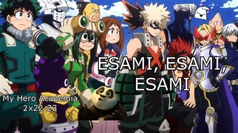 Riassunto Di Ode A My Hero Academia 2x22 2x23 Youtube