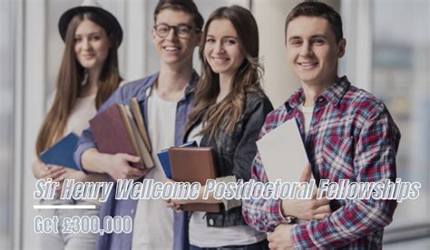 Sir Henry Wellcome Postdoctoral Fellowships 2021