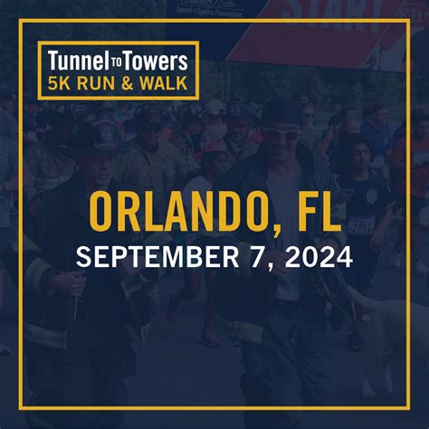 Tunnel To Towers K Run Walk Orlando Tunnel To Towers Foundation