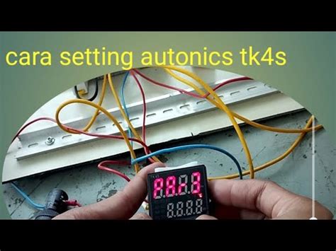 Cara Setting Temperatur Controller Autonics Tk4s YouTube