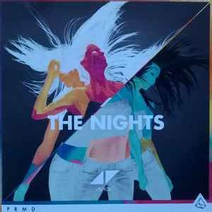 Avicii - The Nights | Releases, Reviews, Credits | Discogs