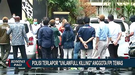 Komnas Ham Kasus Unlawful Killing Harus Transparan Video Dailymotion