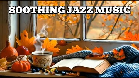 Gentle Sweet Autumn Jazz Smooth Bossa Nova Piano Music Cozy August