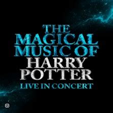 The Magical Music Of Harry Potter Le Spectacle En Tourn E En