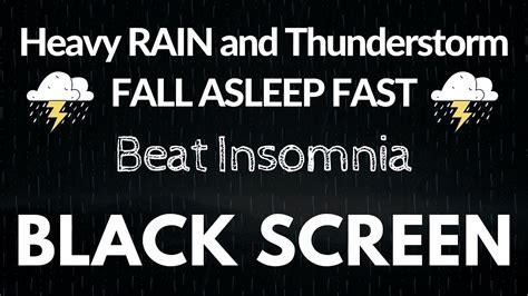 10 Hours Heavy Rain And Thunderstorm On Fall Asleep Fast Relaxation