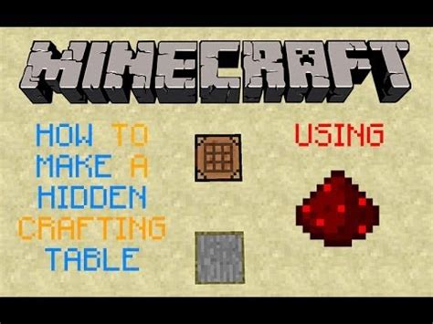 Minecraft Tutorial How To Make A Hidden Crafting Table Etho S Lab